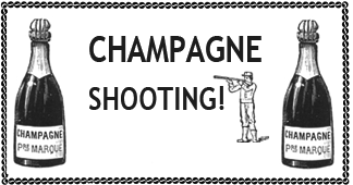 Shoot the Champagne!